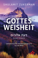 Gottes Weisheit &ndash; Dahat Elohim - Shulamit Zukerman