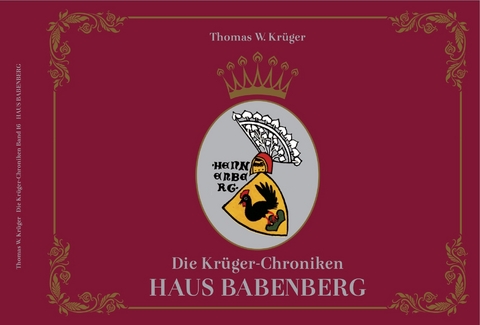 Die Kr&uuml;ger-Chroniken - Kr&uuml;ger Thomas W.