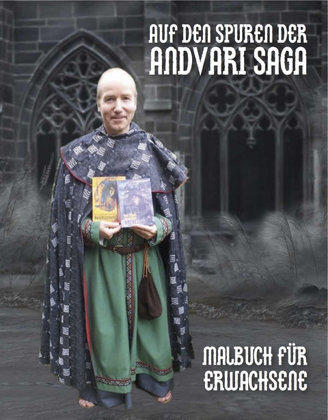 Auf den Spuren der Andvari-Saga - Kr&uuml;ger Thomas W.