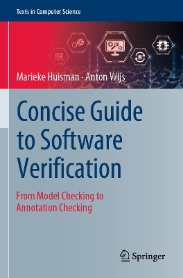 Concise Guide to Software Verification - Marieke Huisman, Anton Wijs