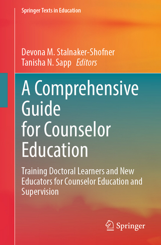 A Comprehensive Guide for Counselor Education