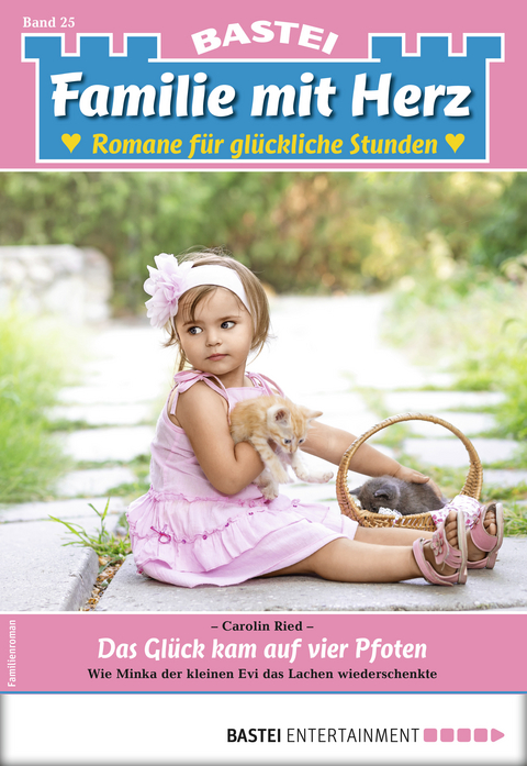 Familie mit Herz 25 - Familienroman -  Carolin Ried