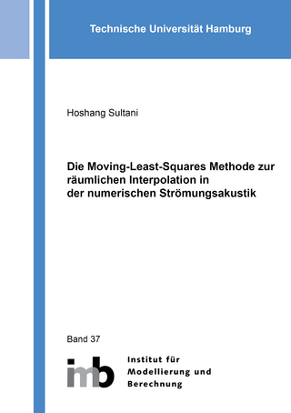 Die Moving-Least-Squares Methode zur räumlichen Interpolation in der numerischen Strömungsakustik