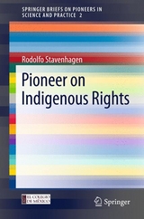 Pioneer on Indigenous Rights - Rodolfo Stavenhagen