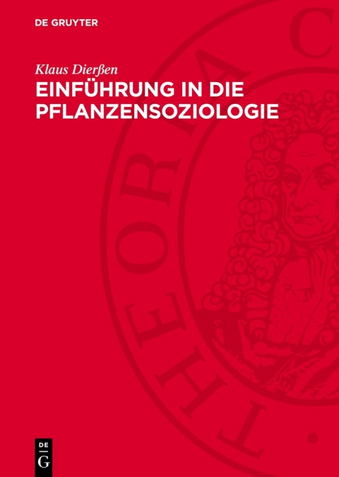 Einf&uuml;hrung in die Pflanzensoziologie - Klaus Dier&szlig;en