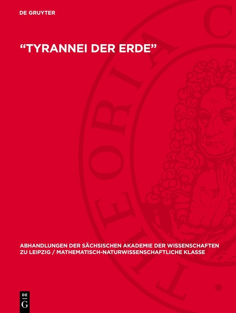 &bdquo;Tyrannei der Erde&ldquo;