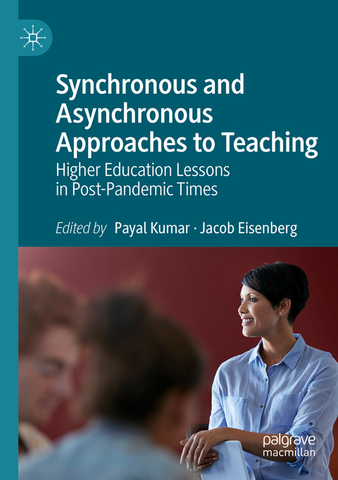 Synchronous and Asynchronous Approaches to Teaching - 