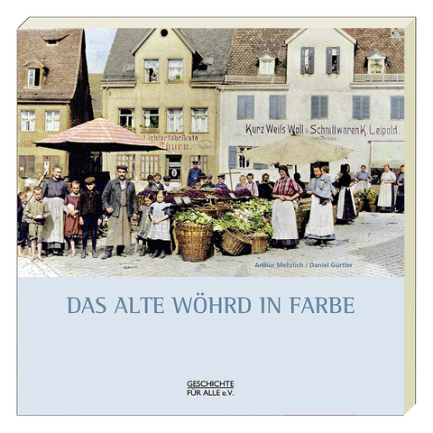 Das alte W&ouml;hrd in Farbe - Daniel G&uuml;rtler