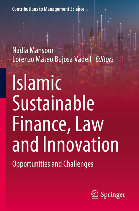 Islamic Sustainable Finance, Law and Innovation - 