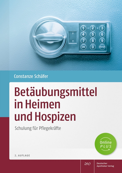Bet&auml;ubungsmittel in Heimen und Hospizen - Constanze Sch&auml;fer