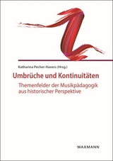 Umbr&uuml;che und Kontinuit&auml;ten - 