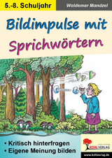 Bildimpulse mit Sprichw&ouml;rtern - Waldemar Mandzel