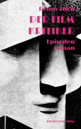 Der Filmkritiker - Ronny Thon