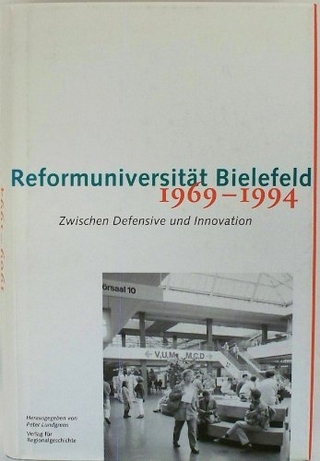 Reformuniverstität Bielefeld 1969-1994