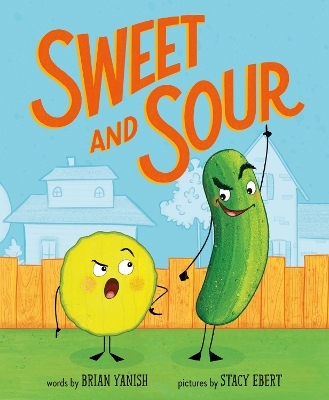 Sweet and Sour - Brian Yanish