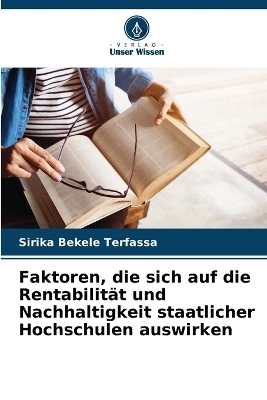 Faktoren, die sich auf die Rentabilität und Nachhaltigkeit staatlicher Hochschulen auswirken