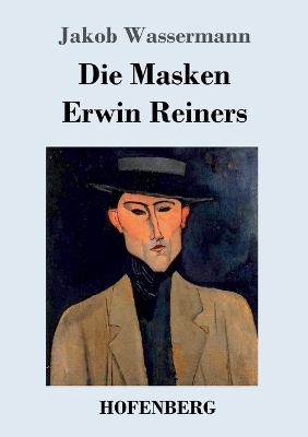 Die Masken Erwin Reiners
