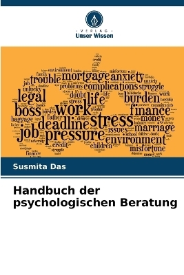 Handbuch der psychologischen Beratung - Susmita Das