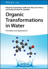Organic Transformations in Water - 