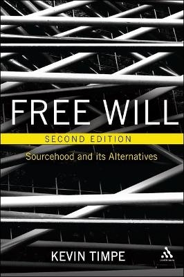 Free Will 2nd edition - Professor Kevin Timpe