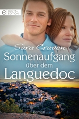 Sonnenaufgang &uuml;ber dem Languedoc - Sara Craven