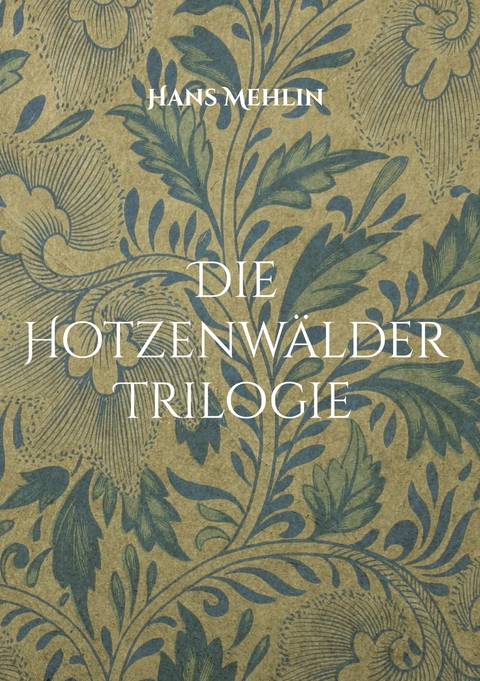 Die Hotzenw&auml;lder Trilogie - Hans Mehlin