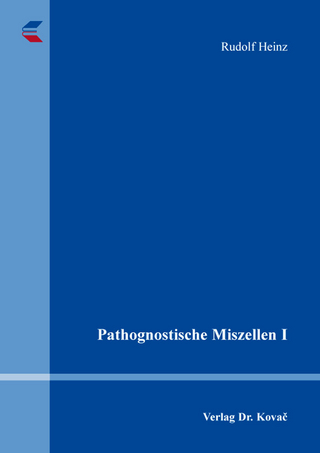 Pathognostische Miszellen I