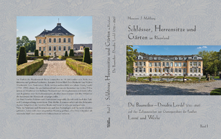 Schlösser, Herrensitze und Gärten im Rheinland