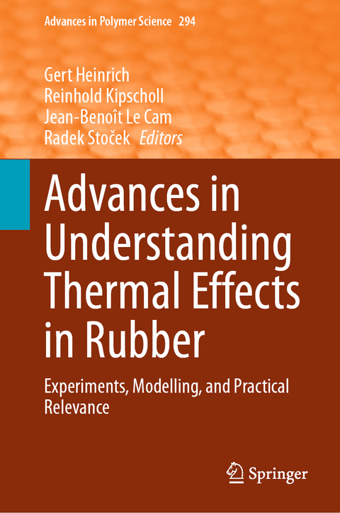 Advances in Understanding Thermal Effects in Rubber - 