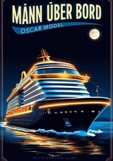 Mann &uuml;ber Bord - Oscar Model