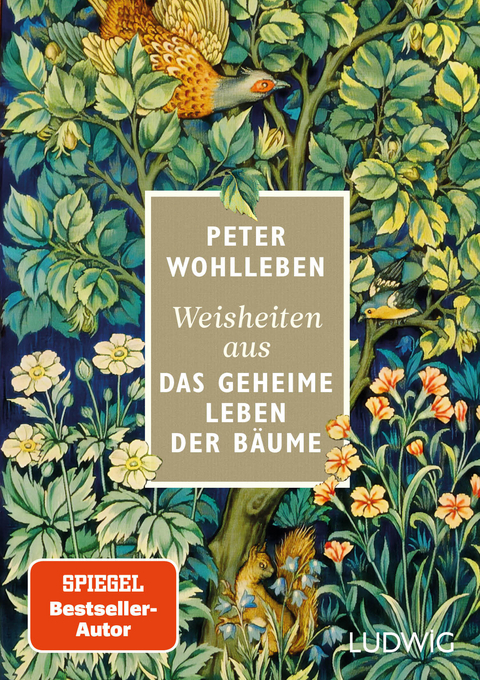 Weisheiten aus &raquo;Das geheime Leben der B&auml;ume&laquo; - Peter Wohlleben