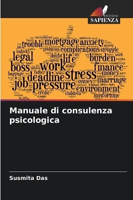 Manuale di consulenza psicologica - Susmita Das