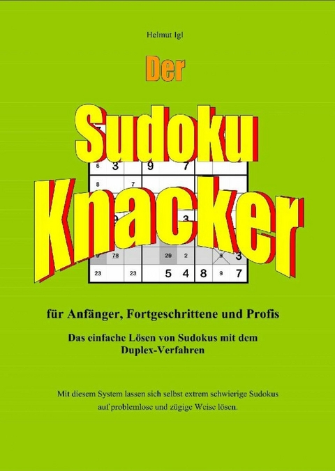 Der Sudoku-Knacker - Helmut Igl