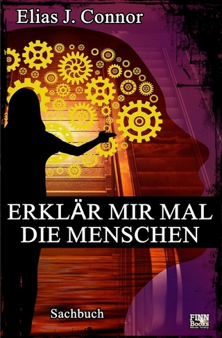 Erklär mir mal die Menschen