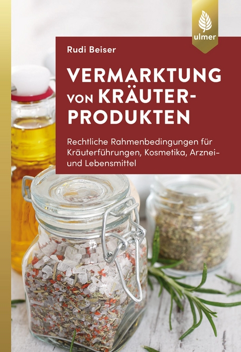 Vermarktung von Kr&auml;uterprodukten - Rudi Beiser