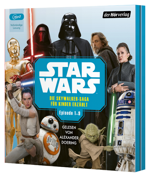 Star Wars: Die Skywalker-Saga f&uuml;r Kinder erz&auml;hlt - 