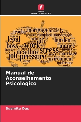 Manual de Aconselhamento Psicol&oacute;gico - Susmita Das