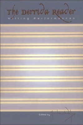 The Derrida Reader - 