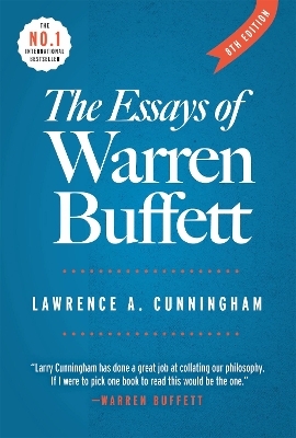 The Essays of Warren Buffett - 8th ed - Lawrence A. Cunningham