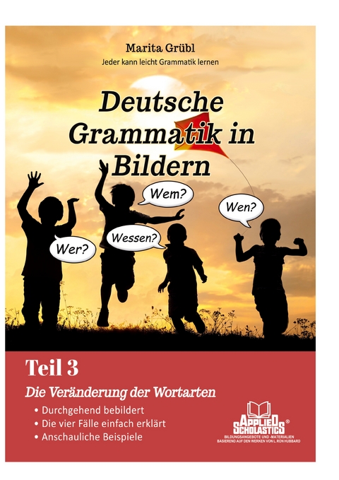 Ver&auml;nderbare und unver&auml;nderbare Wortarten - Marita Gr&uuml;bl