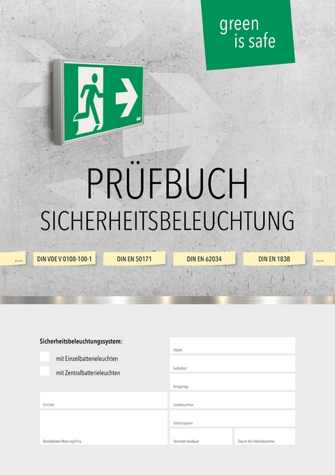 Pr&uuml;fbuch f&uuml;r Sicherheitsbeleuchtungssysteme - Michael Knaak