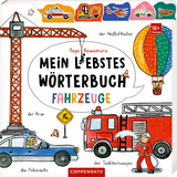 Mein liebstes W&ouml;rterbuch: Fahrzeuge