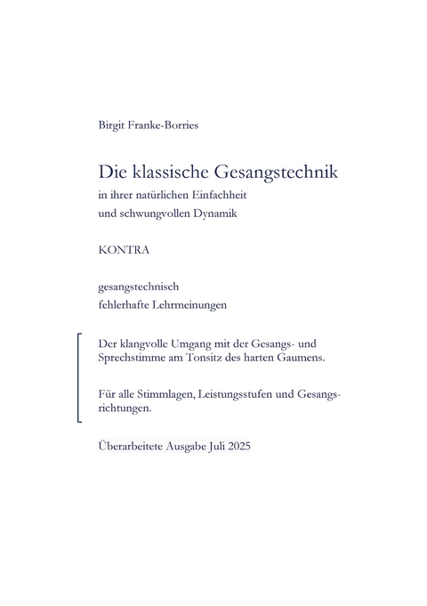 Die klassische Gesangstechnik in Ihrer nat&uuml;rlichen Einfachheit und schwungvollen Dynamik