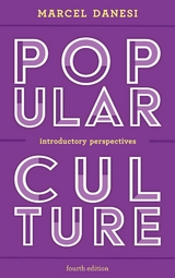 Popular Culture -  Marcel Danesi