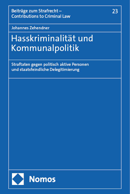 Hasskriminalit&auml;t und Kommunalpolitik - Johannes Zehendner