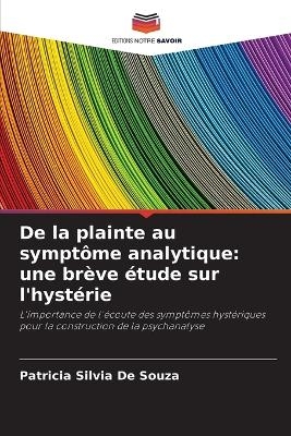 De la plainte au symptôme analytique