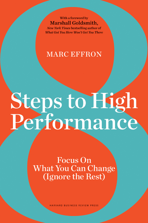 8 Steps to High Performance - Marc Effron