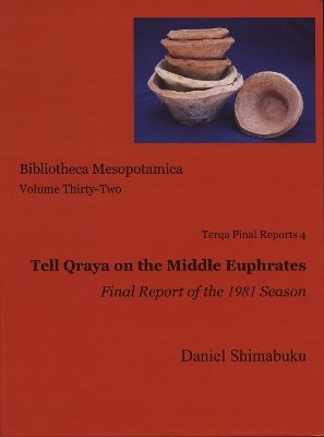 Tell Qraya on the Middle Euphrates