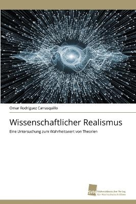 Wissenschaftlicher Realismus - Omar Rodr&iacute;guez Carrasquillo