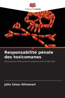 Responsabilité pénale des toxicomanes
